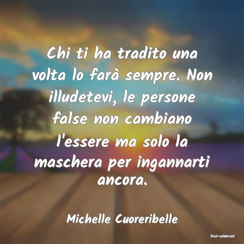 frasi di Michelle Cuoreribelle