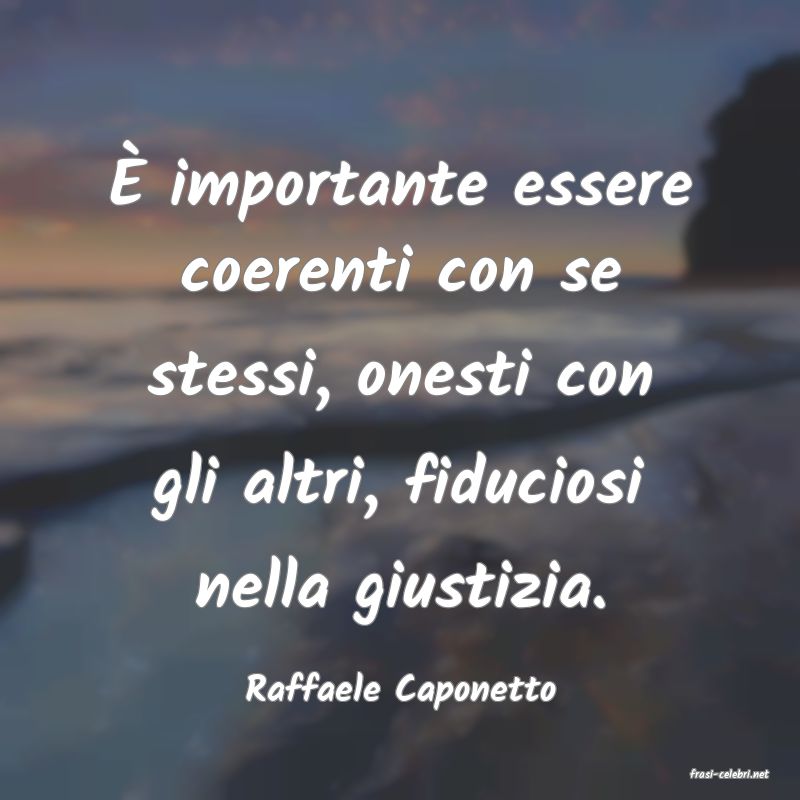 frasi di  Raffaele Caponetto
