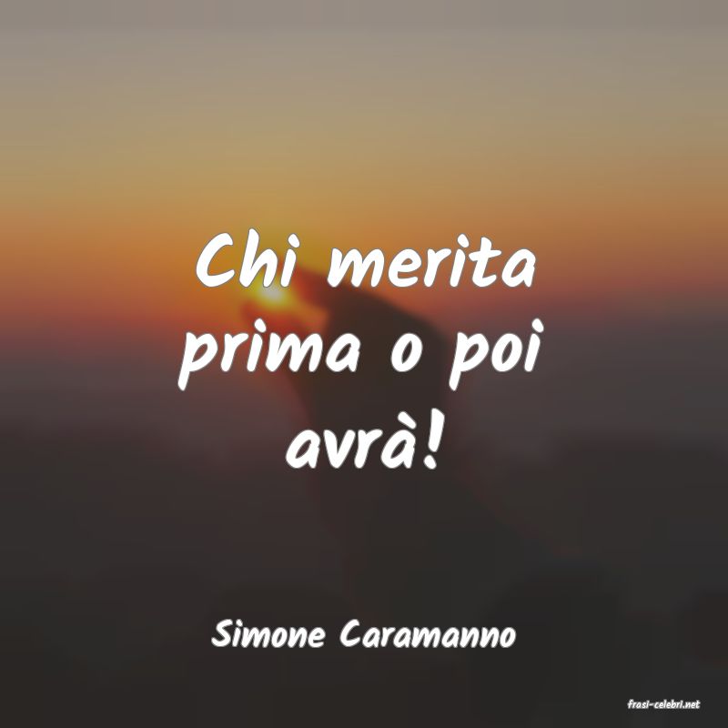 frasi di  Simone Caramanno
