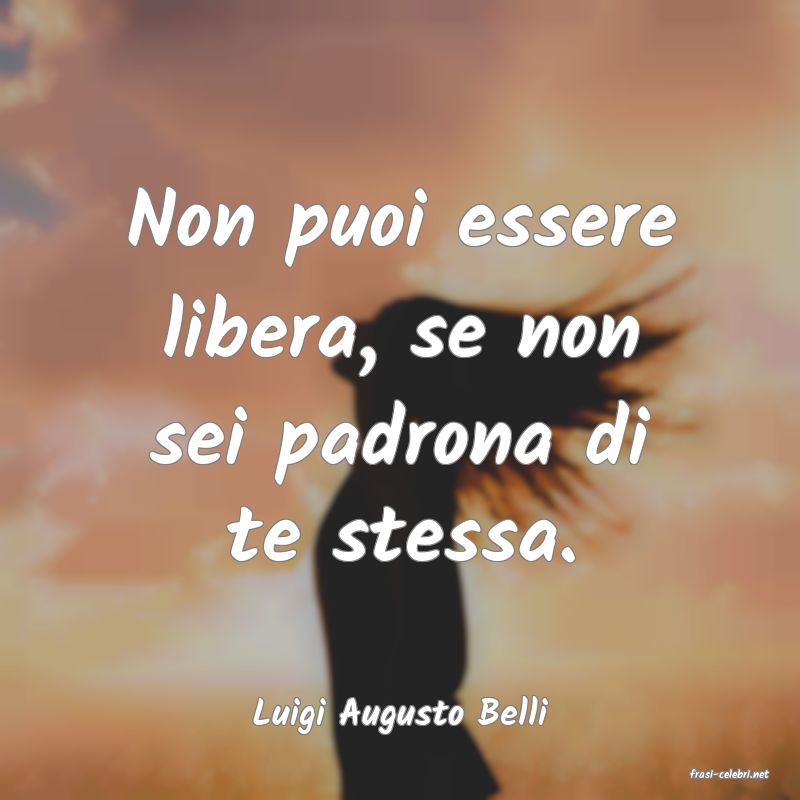 frasi di Luigi Augusto Belli