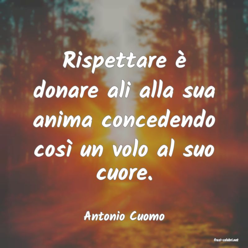 frasi di  Antonio Cuomo
