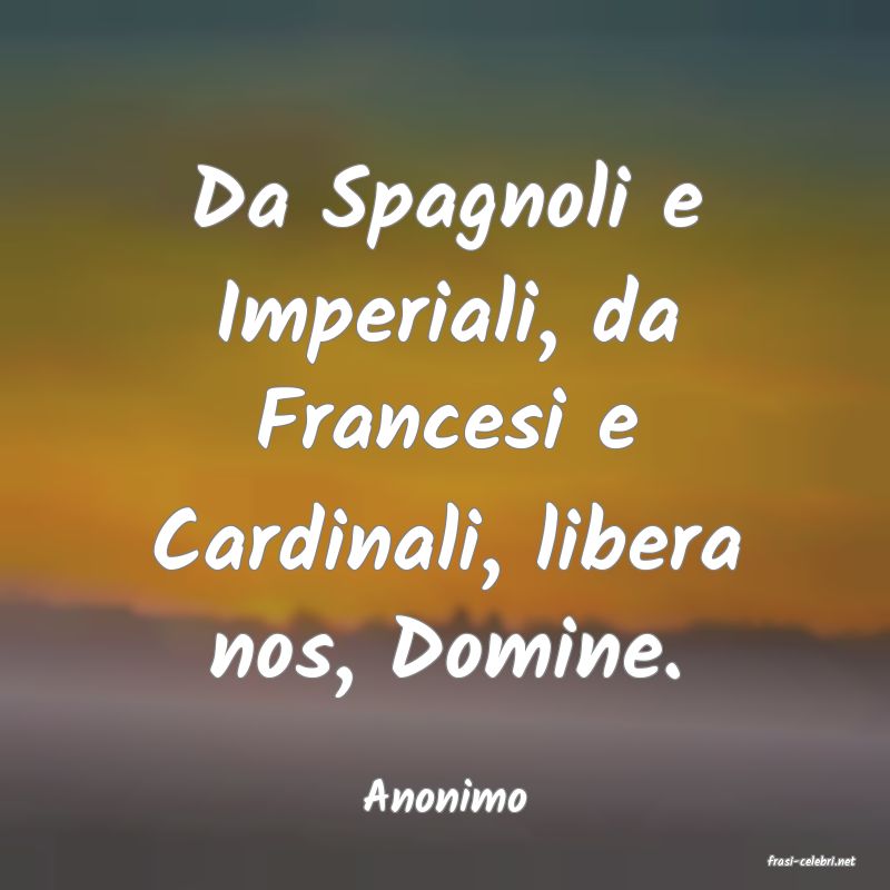 frasi di Anonimo