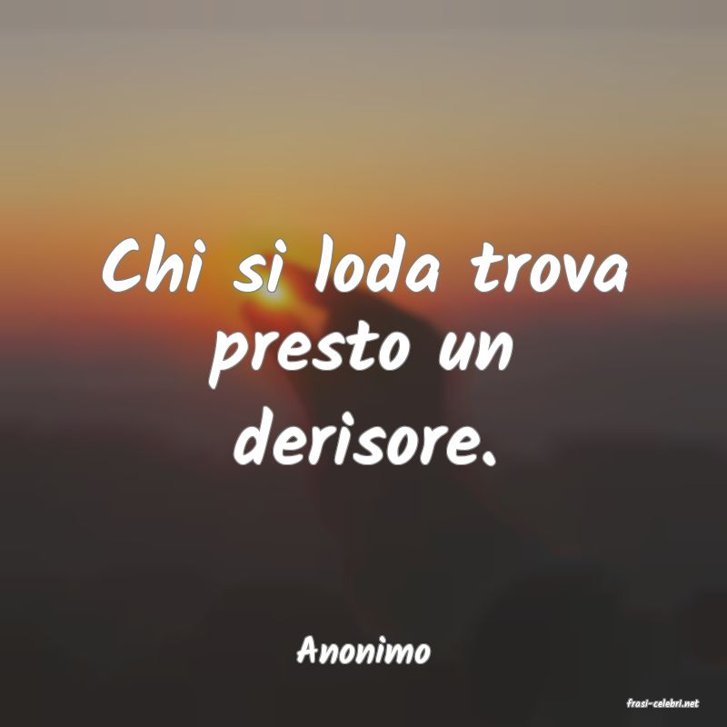 frasi di Anonimo