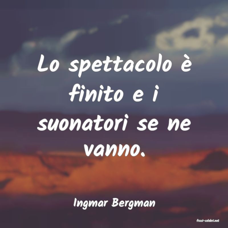 frasi di Ingmar Bergman