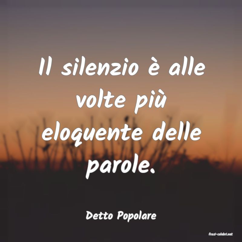 frasi di Detto Popolare