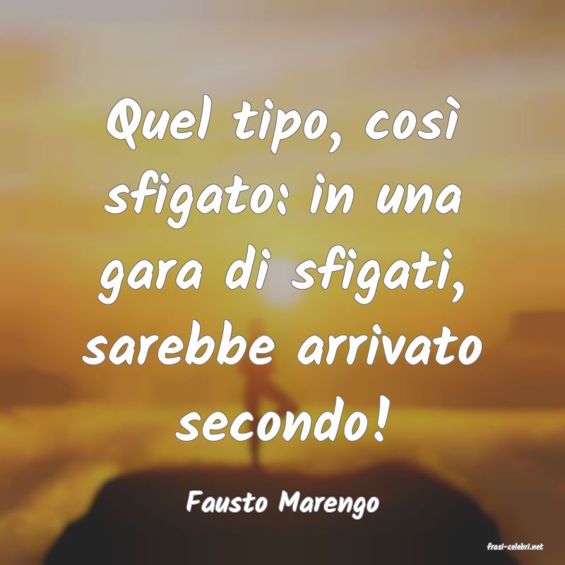 frasi di Fausto Marengo