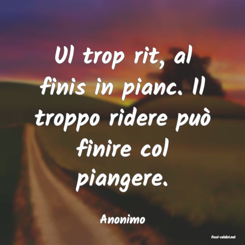 frasi di Anonimo