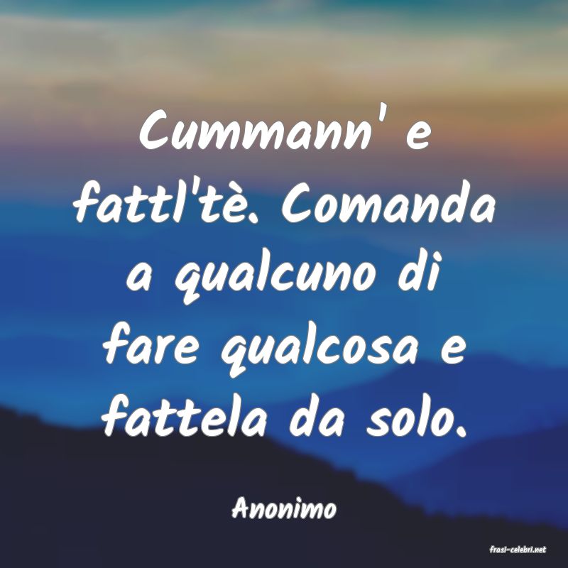 frasi di Anonimo
