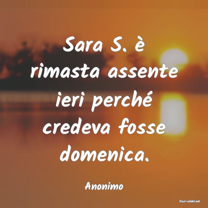 frasi di Anonimo