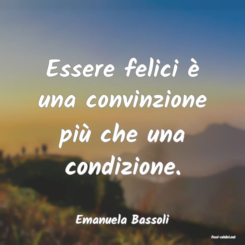 frasi di Emanuela Bassoli