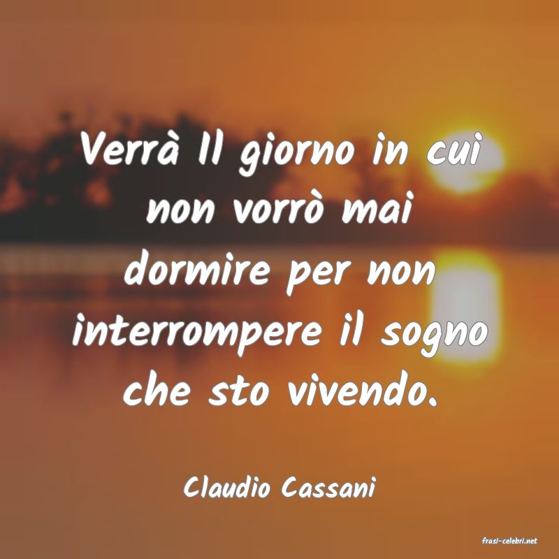 frasi di  Claudio Cassani
