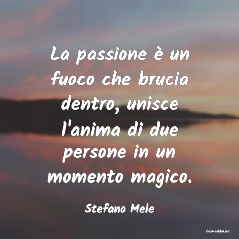 frasi di  Stefano Mele
