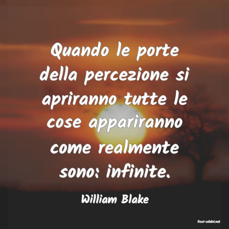 frasi di  William Blake
