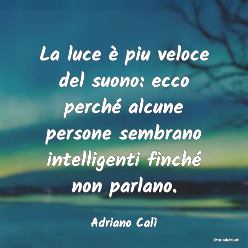 frasi di Adriano Cal