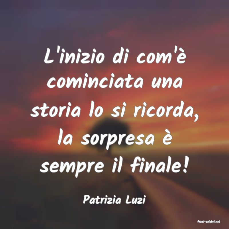 frasi di  Patrizia Luzi

