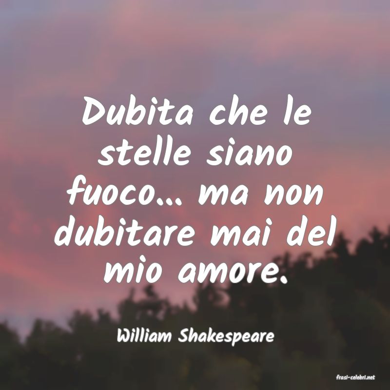 frasi di  William Shakespeare
