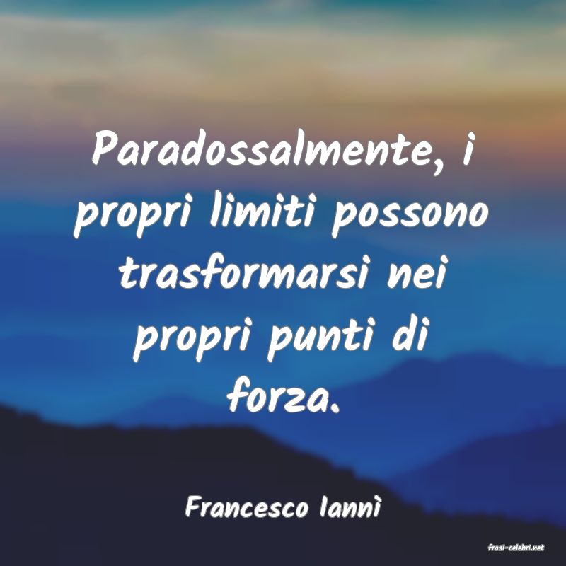 frasi di Francesco Iann