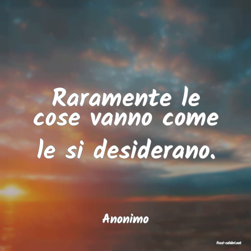 frasi di  Anonimo
