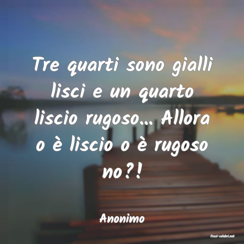 frasi di Anonimo