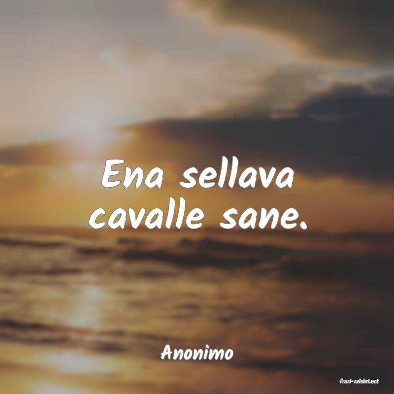 frasi di Anonimo
