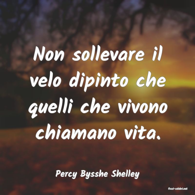 frasi di Percy Bysshe Shelley