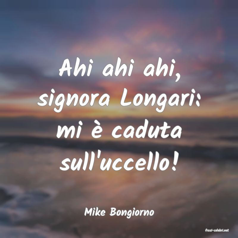 frasi di Mike Bongiorno
