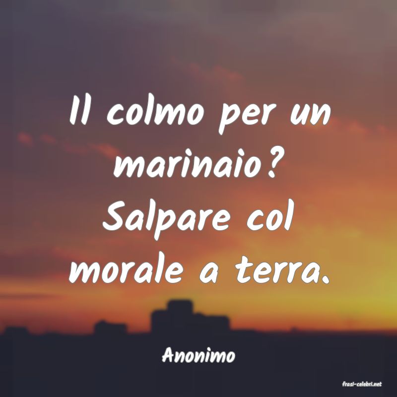 frasi di Anonimo
