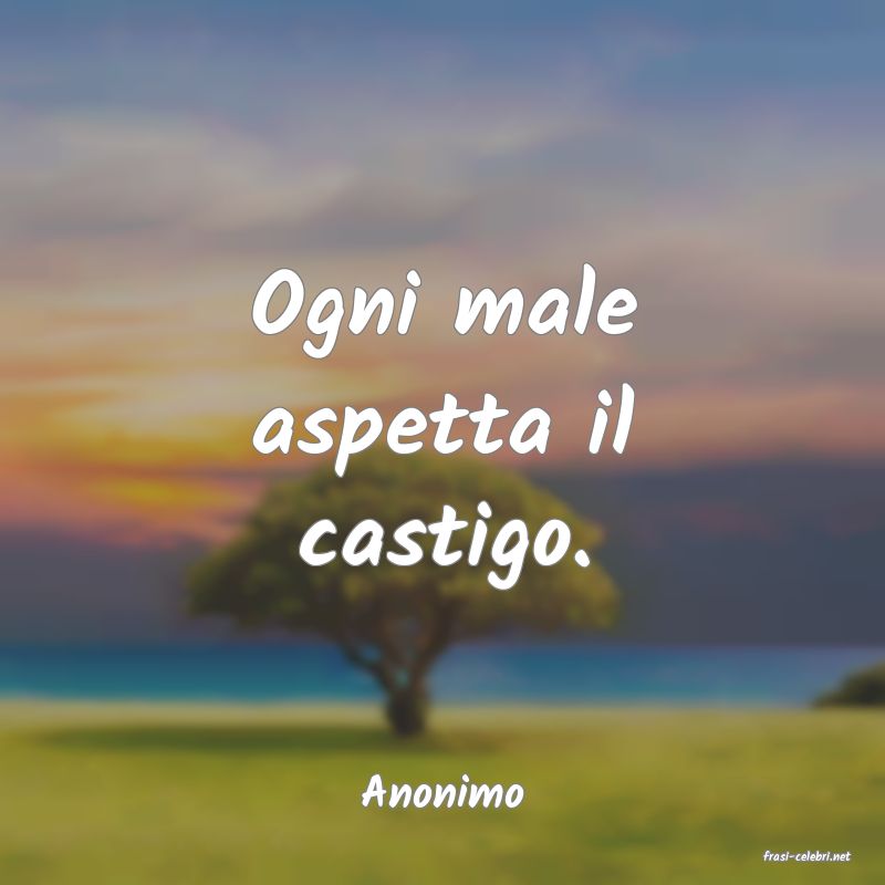 frasi di Anonimo