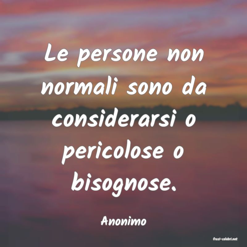 frasi di Anonimo