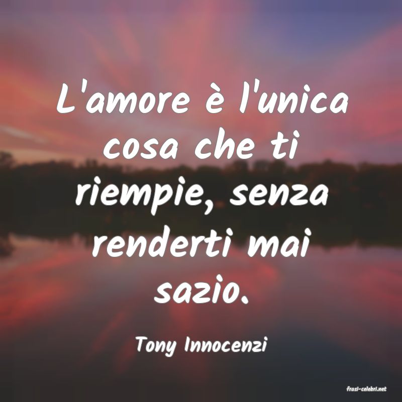 frasi di  Tony Innocenzi
