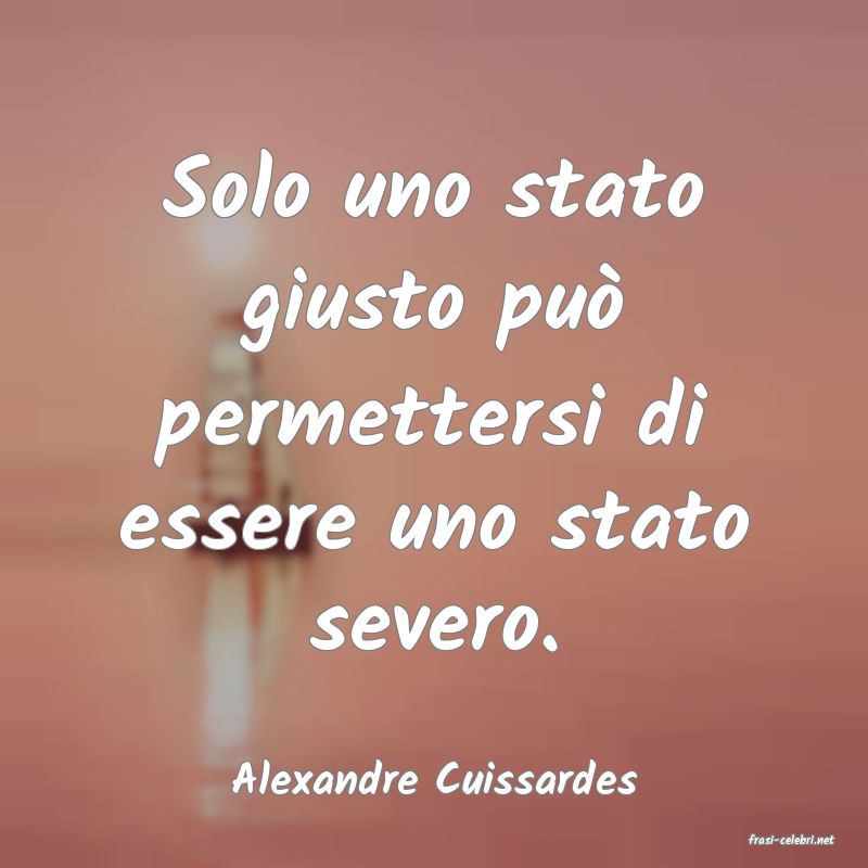 frasi di Alexandre Cuissardes