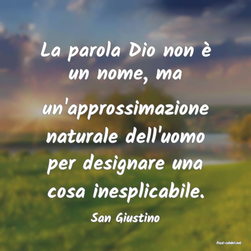 frasi di  San Giustino
