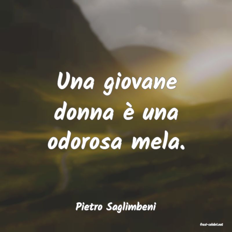 frasi di Pietro Saglimbeni