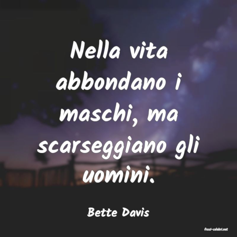 frasi di Bette Davis