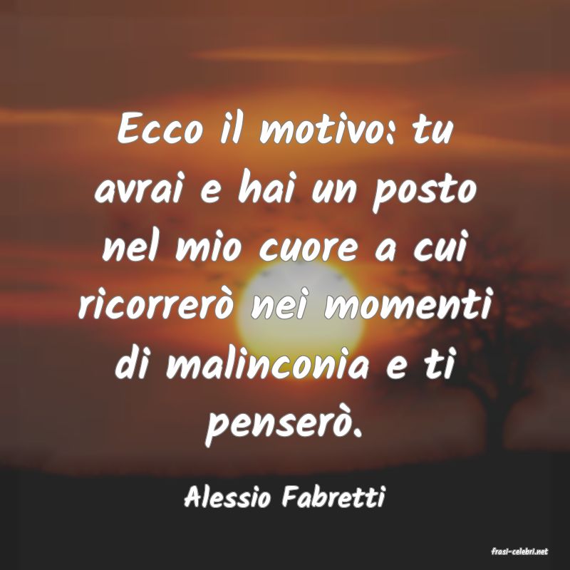 frasi di  Alessio Fabretti
