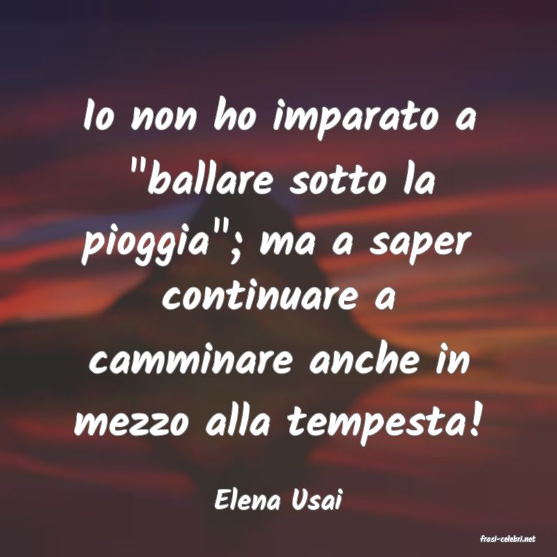 frasi di Elena Usai