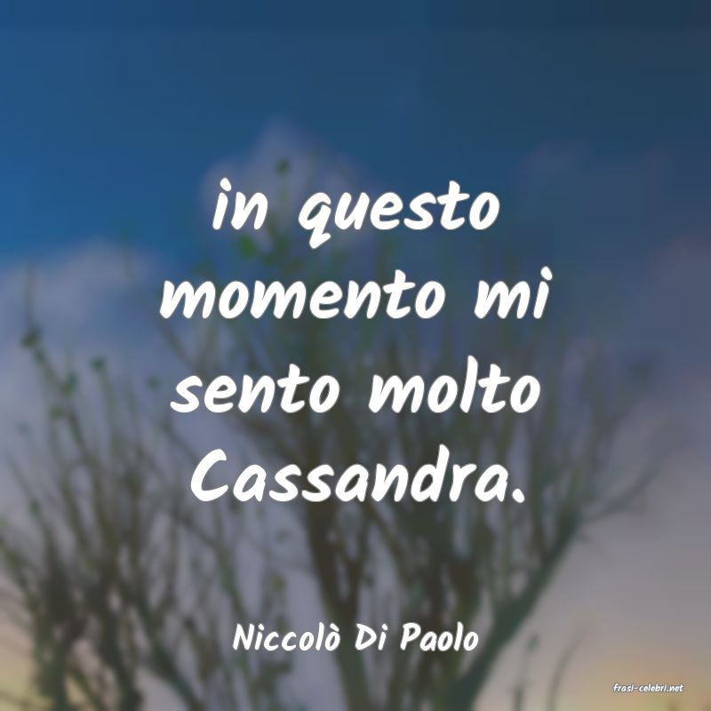 frasi di Niccol Di Paolo