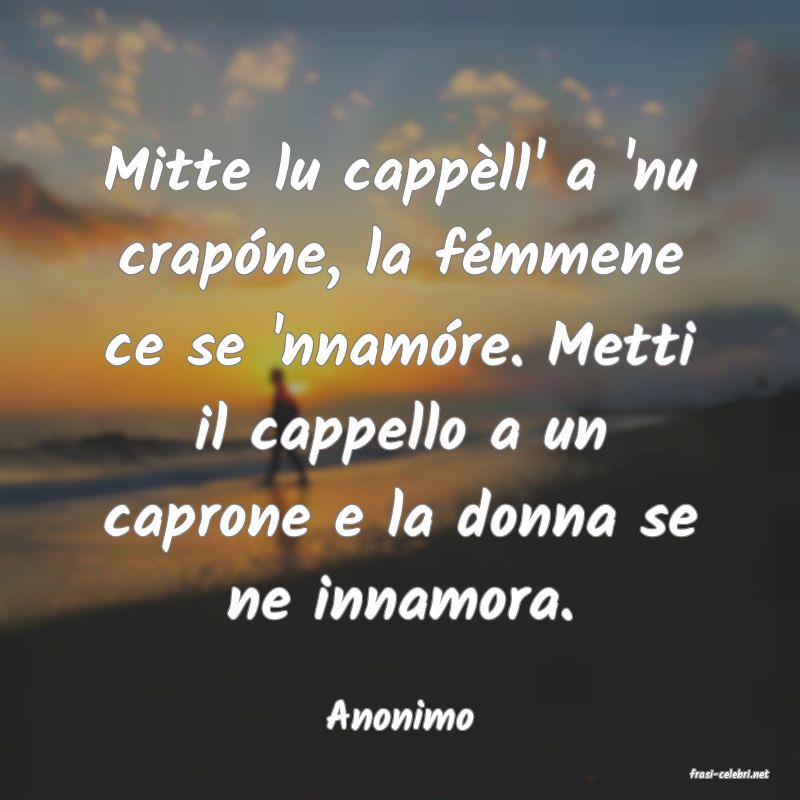 frasi di Anonimo