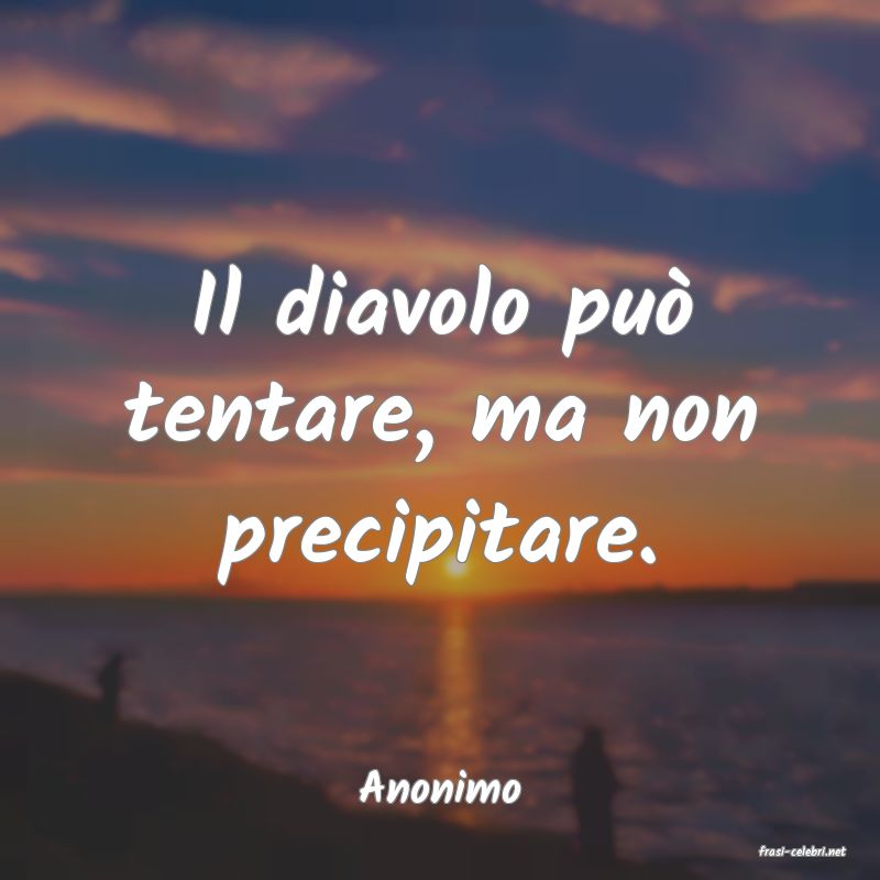 frasi di Anonimo