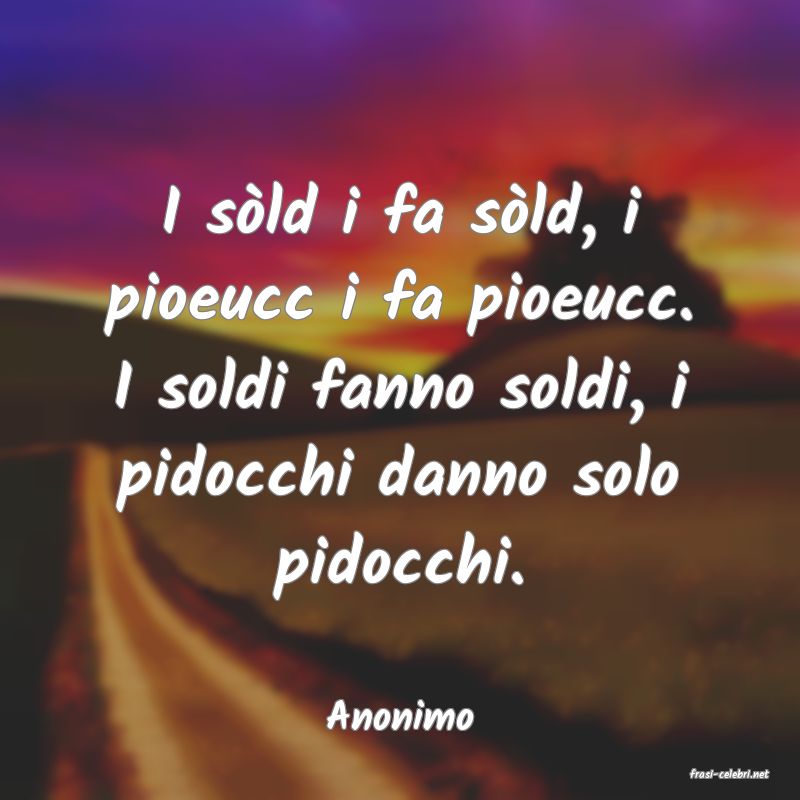 frasi di Anonimo