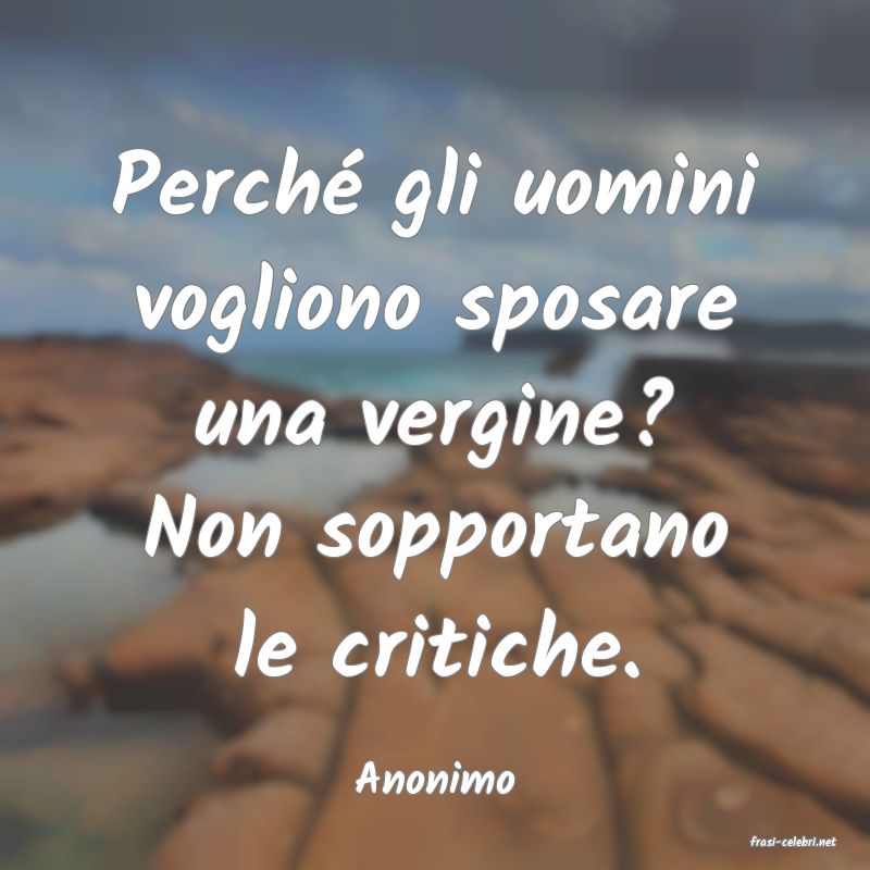 frasi di Anonimo