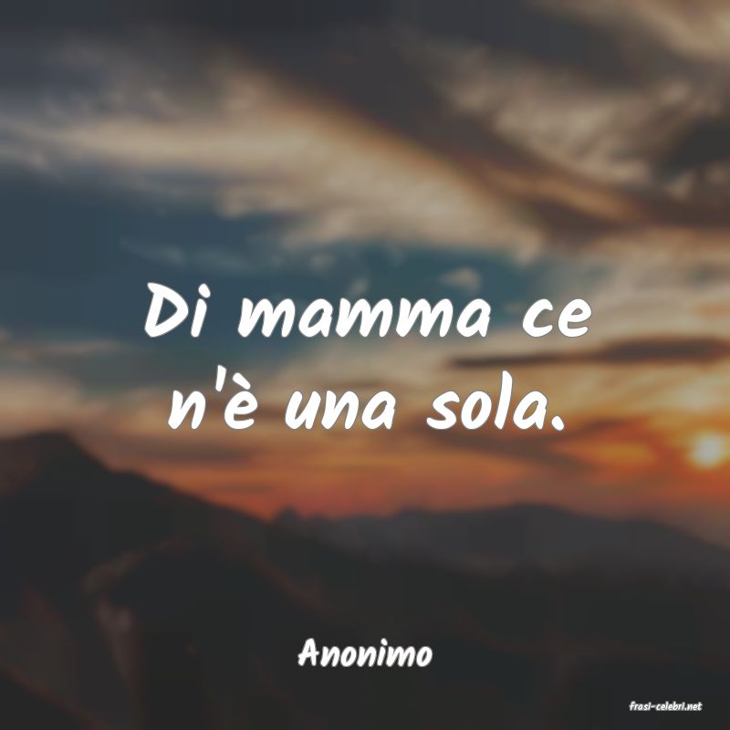 frasi di Anonimo