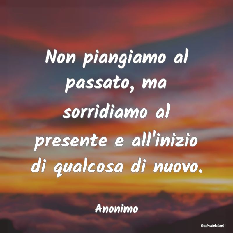 frasi di Anonimo