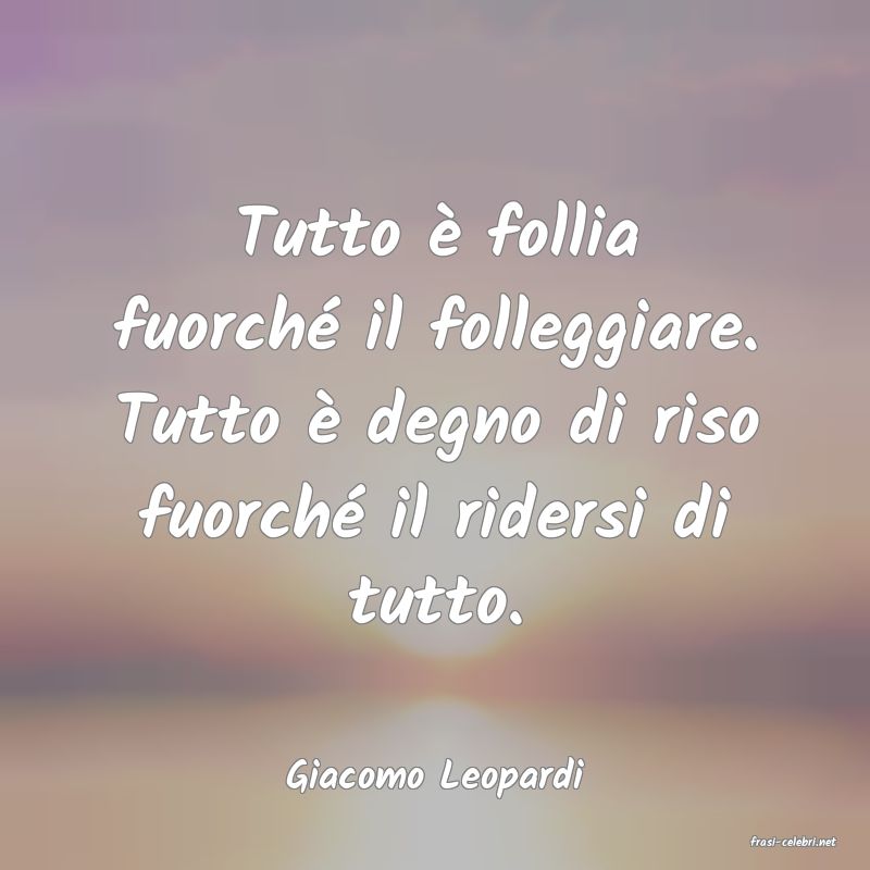 frasi di Giacomo Leopardi