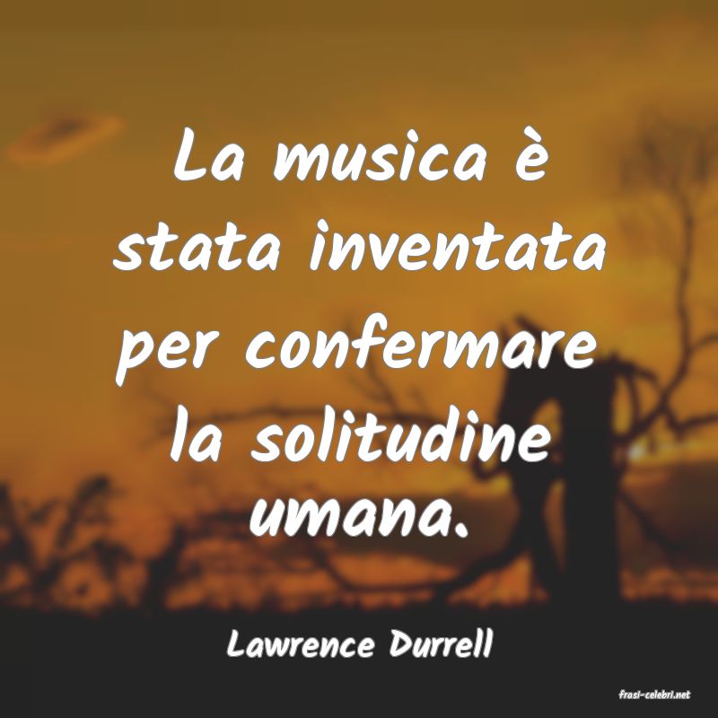 frasi di Lawrence Durrell