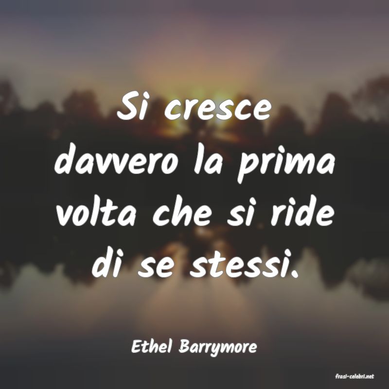 frasi di Ethel Barrymore