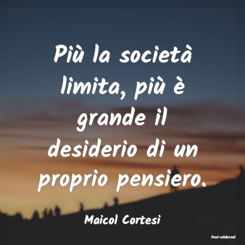frasi di Maicol Cortesi