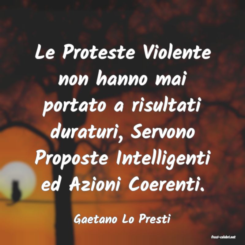 frasi di Gaetano Lo Presti