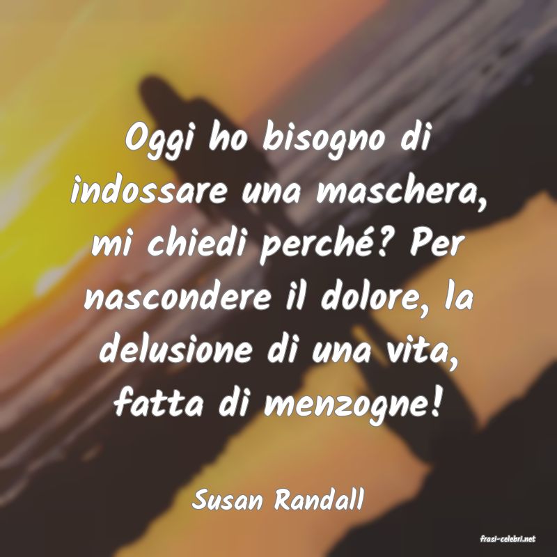 frasi di Susan Randall