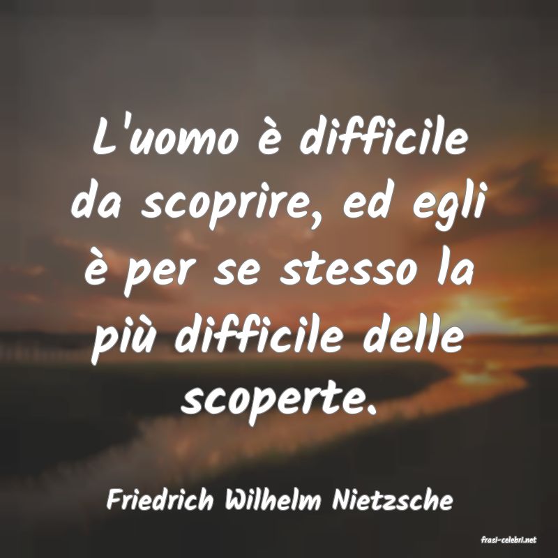 frasi di Friedrich Wilhelm Nietzsche